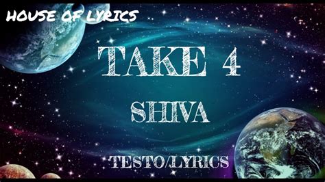 shiva take 4 lyrics.